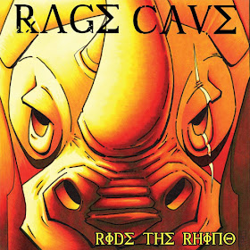 Rage Cave - Ride The Rhino