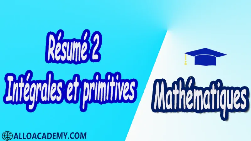 Résumé 2 Intégrales et primitives PDF Mathématiques Maths Intégrales et primitives Propriétés des intégrales Primitives et intégrales Primitive Intégrale d’une fonction continue Calcul du volume d’un solide Techniques de calcul des primitives Primitives des fractions rationnelles Applications des fractions rationnelles Cours résumés exercices corrigés devoirs corrigés Examens corrigés Contrôle corrigé travaux dirigés td