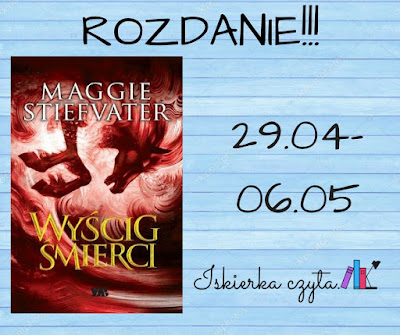 Rozdanie: Wyścig śmierci- Maggie Stiefvater