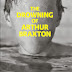 Review | The Drowning of Arthur Braxton by Caroline Smailes 