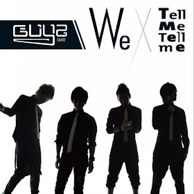 GUYZ - We/Tell me Tell me