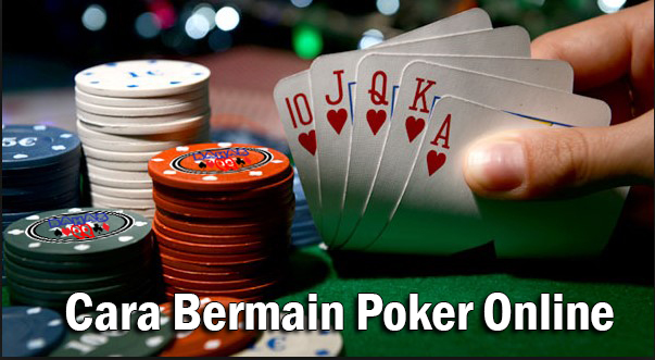 Cara Bermain Poker Online