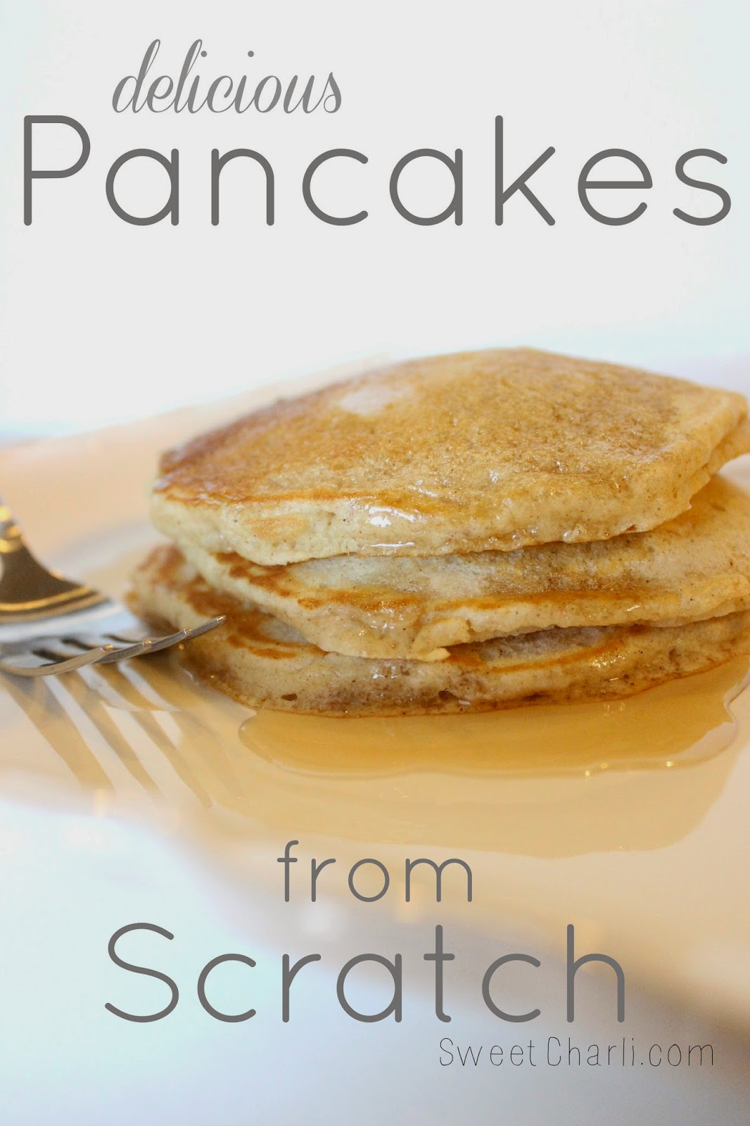 milk baking and  Syrup without Pancakes powder pancakes Charli how Scratch  to Sweet make homemade from  and