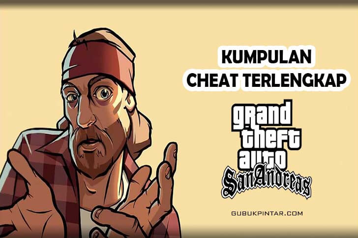 Cheat GTA San Andreas PS2 & PC Terlengkap