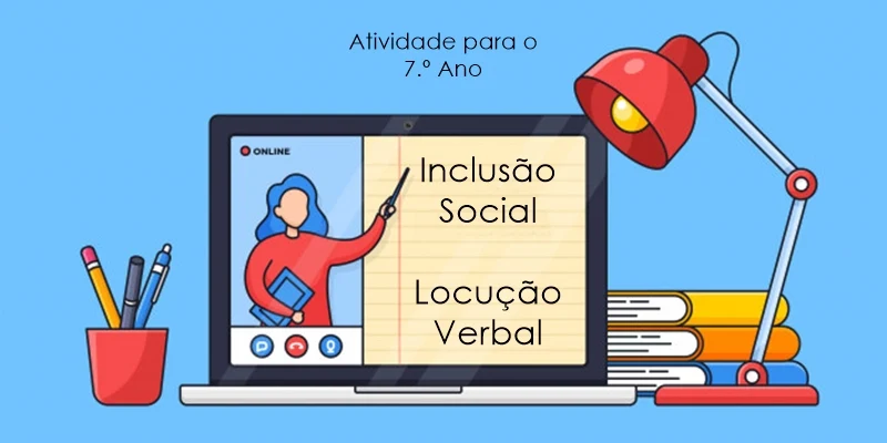 Inclusão Social - Locução Verbal