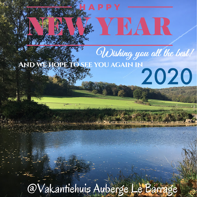 Vakantiehuis Auberge Le Barrage wenst iedereen een gelukkig nieuw jaar