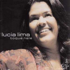Lucia Lima - Toque Nele (Voz e Playback) 2006