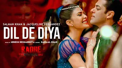 Dil De Diya Lyrics - Radhe | Kamaal Khan | Payal Dev