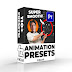 Ultimate Animation Preset Pack