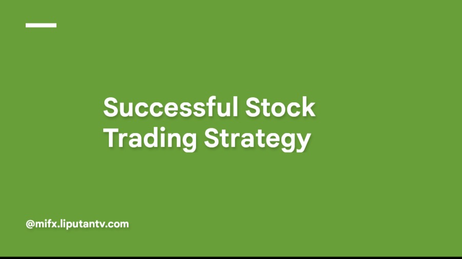 Successful Stock Trading Strategy