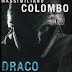 settembre 2012: "Draco, l'ombra dell'imperatore" di Massimiliano Colombo