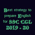How to prepare English for SSC CGL 2019-20 (with section wise analysis and topic wise complete English material for SSC CGL 2019 ) 
