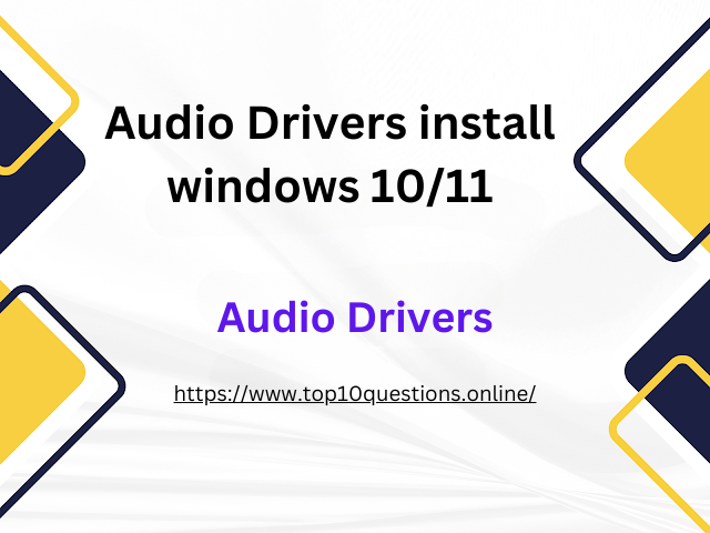 Audio Drivers install windows in 2024