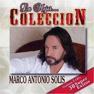 30 de Collecion - Marco Antonio Solis (Álbum)