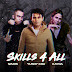 Yusry, W.A.R.I.S & Kayda - Skills 4 All MP3
