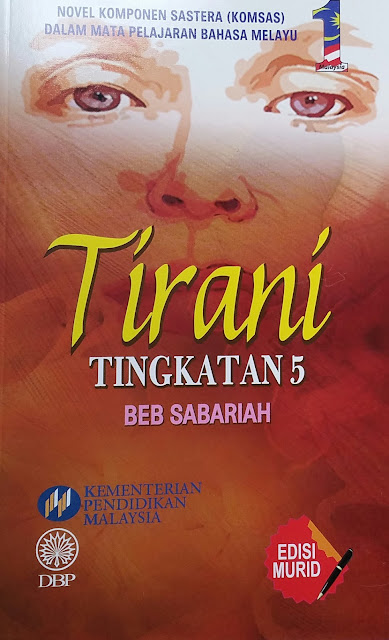 Novel Tirani Komsas Tingkatan 5 - MyBelajar