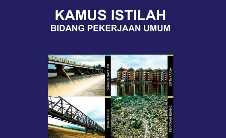 Download Kamus Istilah Bidang Pekerjaan Umum Format PDF