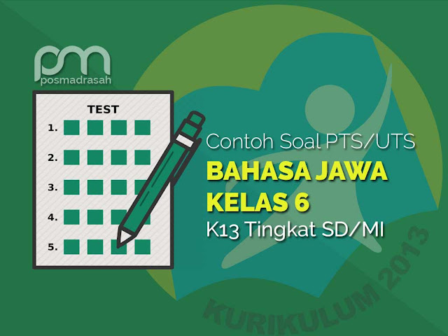 Soal Bahasa Jawa Kelas 6