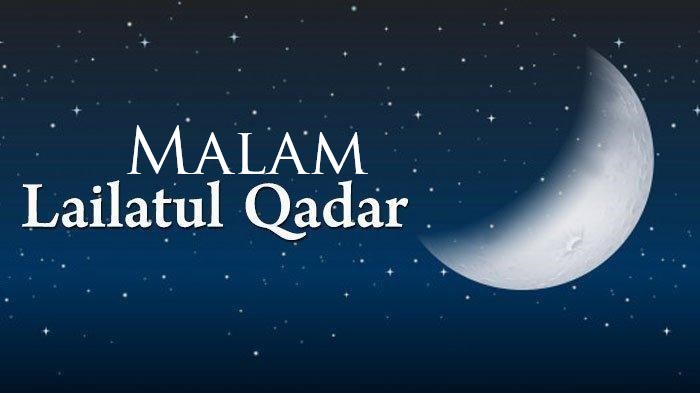 Cara Mudah Meraih atau Bertemu Malam Lailatul Qadar