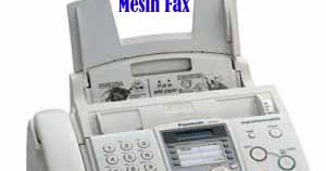 Sejarah Singkat Mesin Fax, Fungsi dan Cara Kerja