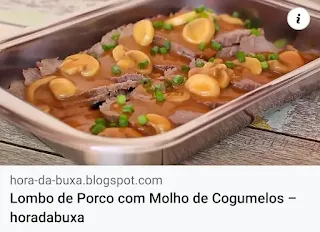 Lombo-de-Porco-com-Molho-de-Cogumelos-horadabuxa