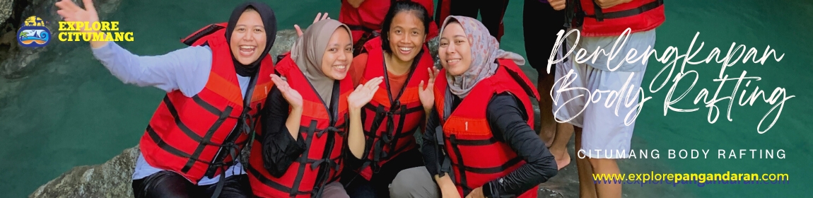 perlengkapan safety body rafting Citumang