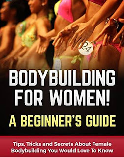 Bodybuilding Workouts Bodybuilding for Women! A Beginner's Guide