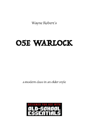 Wayne Robert's O5E Warlock