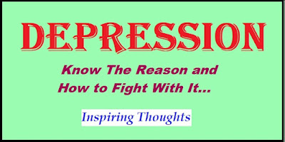 Depression Know How to Deal and Fight With It