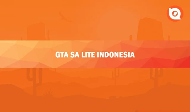 GTA SA Lite Indonesia Mod Drag