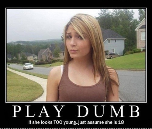 Play Dumb - Guess Her Age