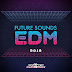 [MP3] Future Sounds EDM 2018 (320Kbps)
