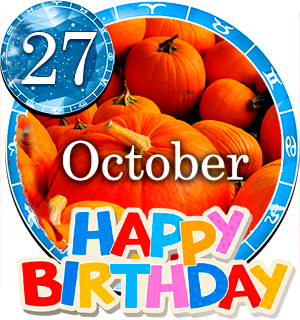 October 27 Birthday Horoscope