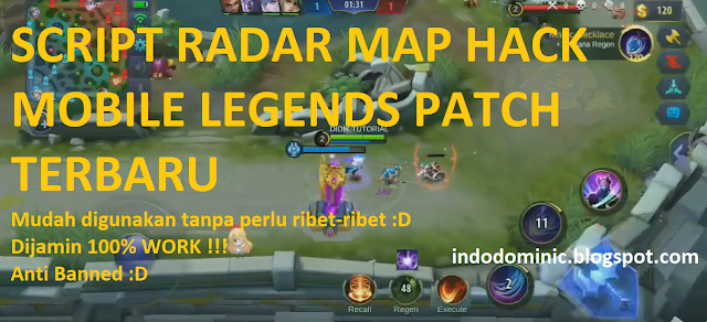 Script Radar MAP Hack Mobile Legends Patch Terbaru  Script Radar MAP Hack Patch Terbaru Mobile Legends 2020