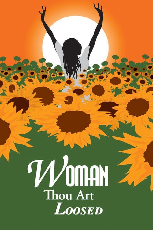 Woman Thou Art Loosed 2004 Film Completo Streaming