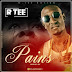 R Tee - Pains [Mixed By Vex]
