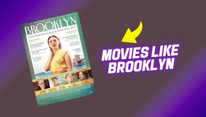11 Movies Like Brooklyn (2015)- A Cinematic Journey of Love and Belonging
