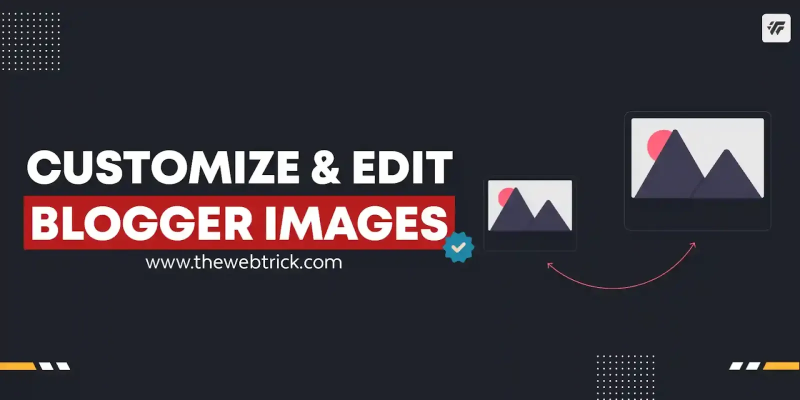 How to Customize and Edit Blogger Images