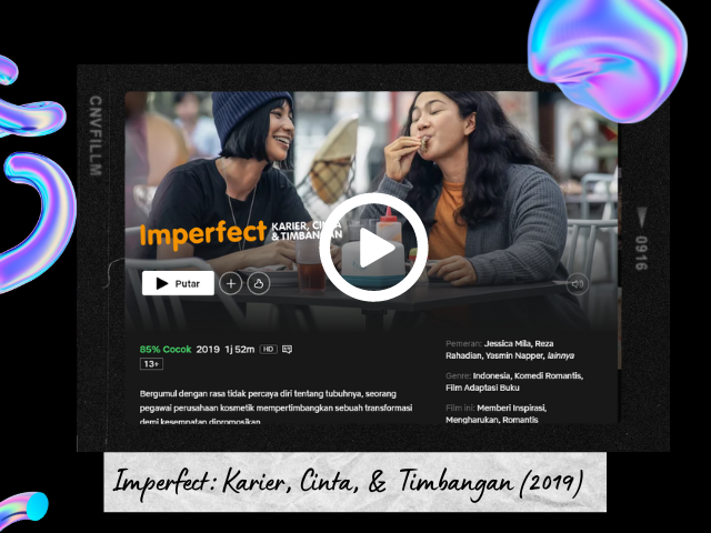 Imperfect Karier, Cinta, & Timbangan (2019)