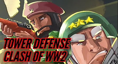  Tower defense: Clash of WW2 (Unlimited Hack) Data + Mod Apk For Android Terbaru