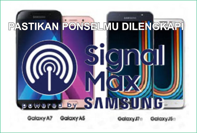 Signal Max di ponsel Samsung