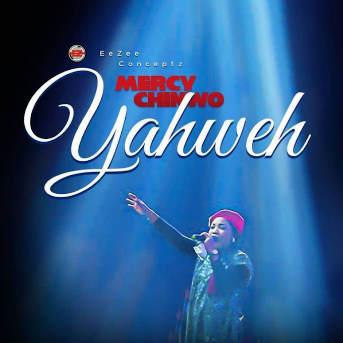 Mercy Chinwo - Yahweh (Download Music) 