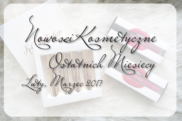 NOWOŚCI KOSMETYCZNE OSTATNICH TYGODNI | Zoeva, Kylie Jenner, Makeup Revolution, Colourpop, Lovely, Koko Kollection, Huda, Catrice, Anastasia Beverly Hills, Issey Miyake, Yankee Candle.    