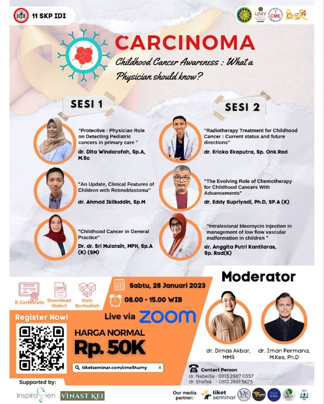 (11 SKP IDI) CME "CARCINOMA - Childhood Cancer Awareness, What a Physician should know?"