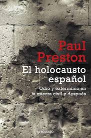 El Holocausto Español. Paul Preston