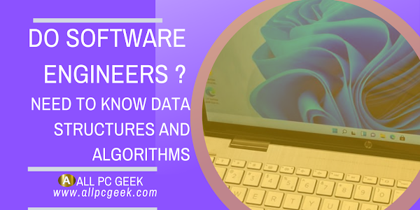 Do software engineers need to know data structures and algorithms?