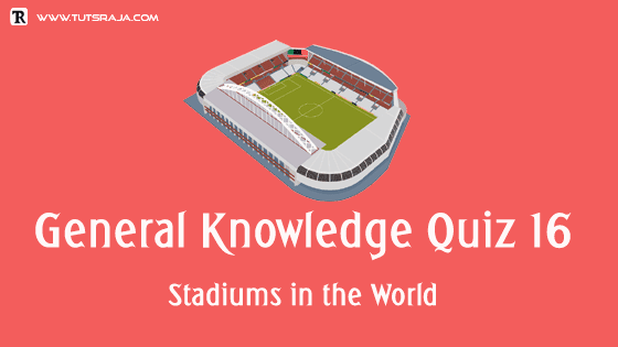 Stadiums in the World