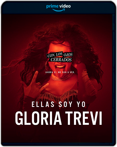 Ellas soy yo, Gloria Trevi: Season 1 (2023) 1080p AMZN WEB-DL Latino [Subt. Esp] (Serie de TV. Drama. Biográfico. Música)