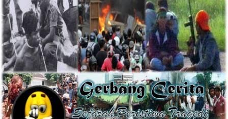 Sejarah Peristiwa Tragedi Nasional  Gerbang Cerita