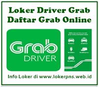 Lowongan Kerja Driver Grab 2021 2022 Daftar Grab Online Kerja Dan Usaha 2021 2022